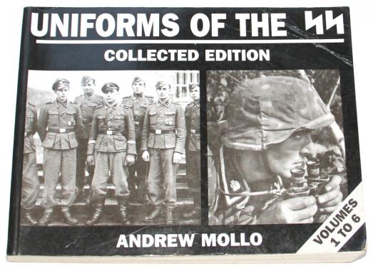 UNIFORM OF THE SS VOLUME 1-6 BY ANDREW MOLLO