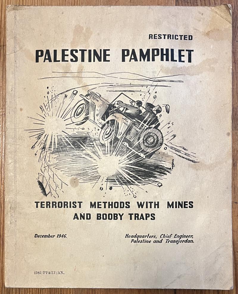 1946 - BRITISH ARMY COUNTER-TERRORISM — PALESTINE PAMPHLET